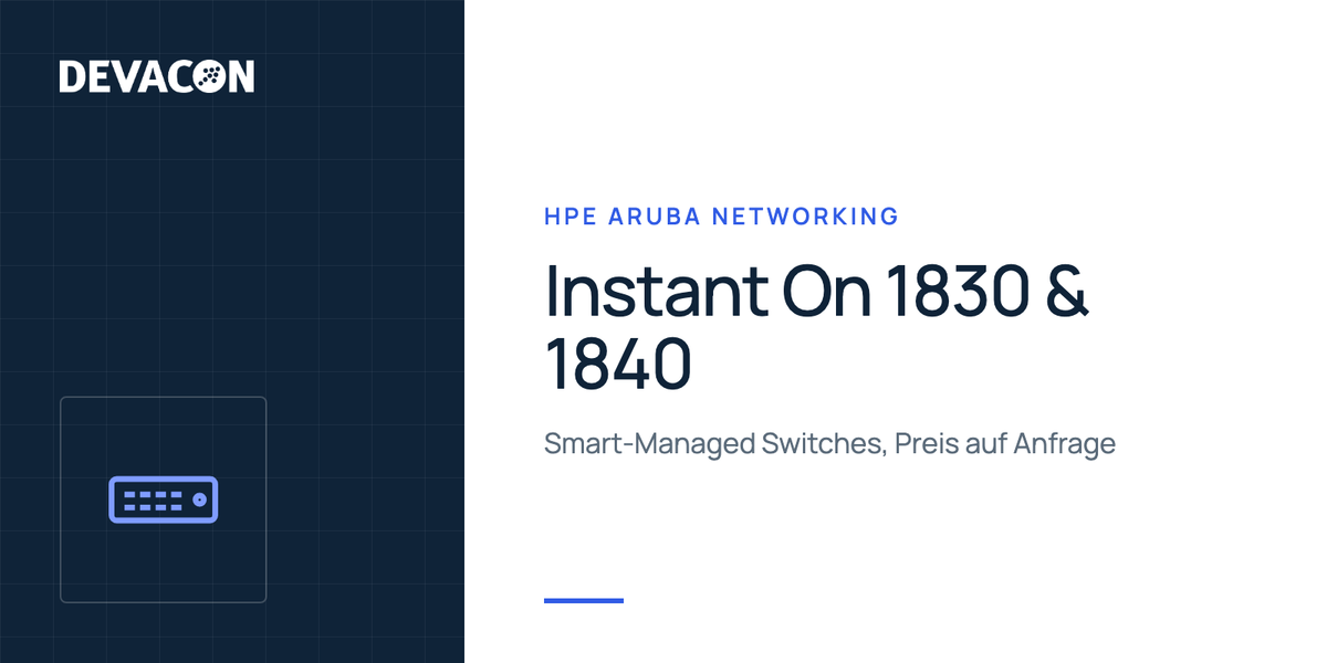 HPE Aruba Networking Instant On 1830 und 1840 Switches: Produktgrafik von DEVACON mit Hersteller und Serie