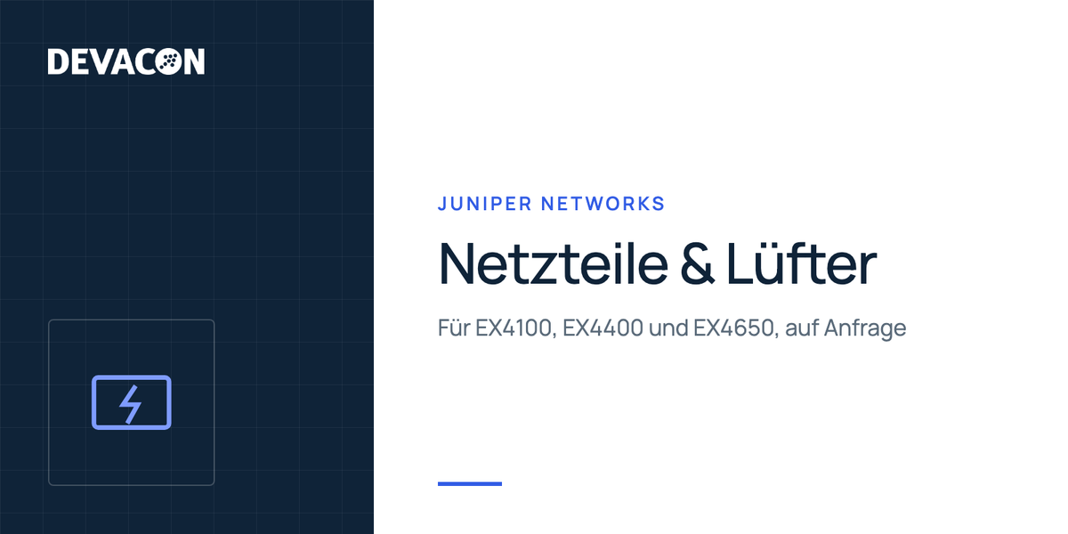 Juniper Power Supplies and Fans for EX Switches: DEVACON product graphic with manufacturer and series