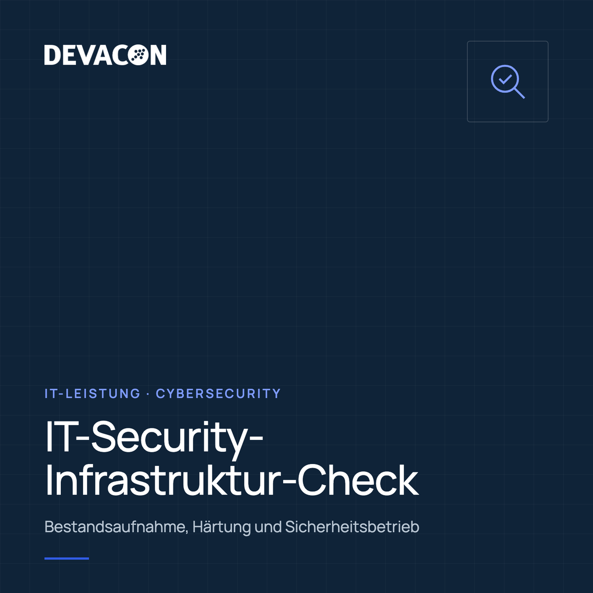 IT-Security-Infrastruktur-Check und Härtung, Titelgrafik der IT-Leistung von DEVACON