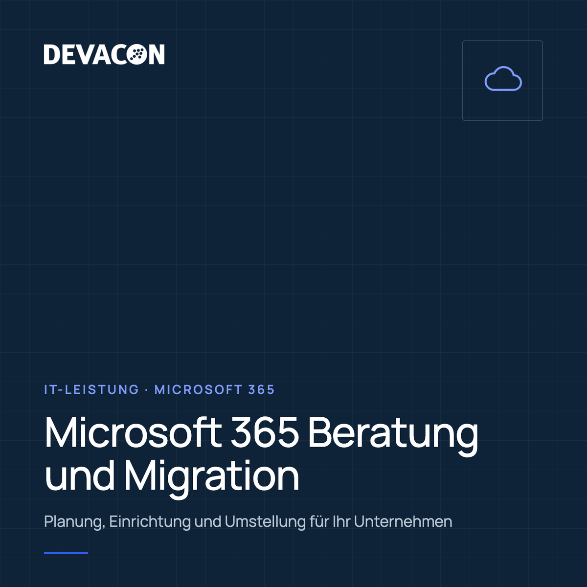 Microsoft 365 Beratung und Migration, Titelgrafik der IT-Leistung von DEVACON