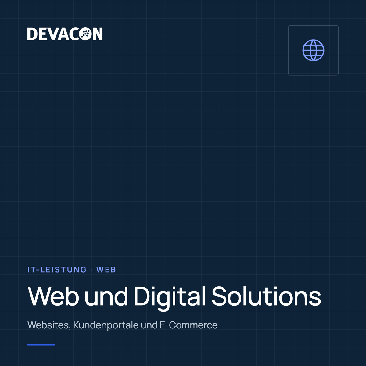 Web und Digital Solutions, Titelgrafik der IT-Leistung von DEVACON